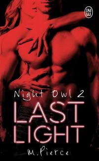 Night owl. Vol. 2. Last light