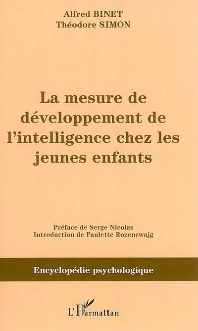 La mesure de développement de l'intelligence chez les jeunes enfants