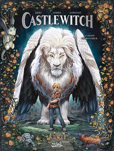 Castlewitch. Vol. 2. Le grand effaroucheur