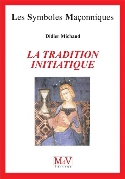 La tradition initiatique