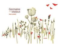 Germaine aux oiseaux