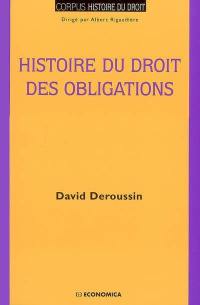 Histoire du droit des obligations