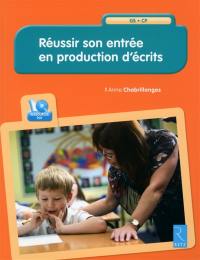 Réussir son entrée en production d'écrits : GS-CP