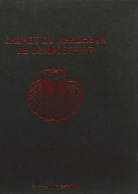 Carnet du marcheur de Compostelle