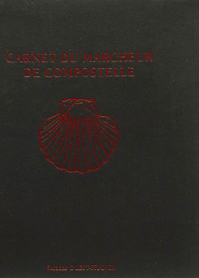 Carnet du marcheur de Compostelle