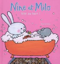 Nine et Milo. Vite au bain !