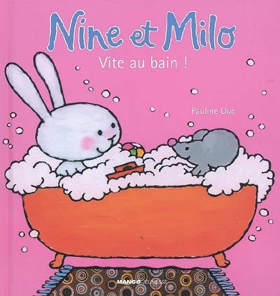 Nine et Milo. Vite au bain !