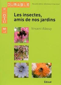 Les insectes, amis de nos jardins