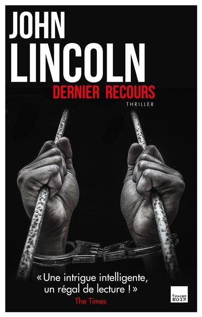 Dernier recours : thriller