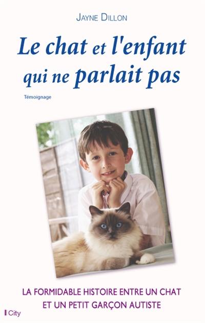 Le chat et l'enfant qui ne parlait pas : témoignage