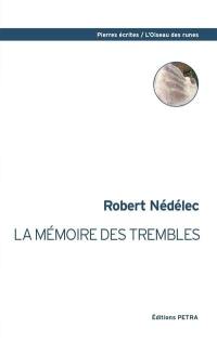 La mémoire des trembles