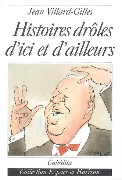 Histoires drôles d'ici et d'ailleurs