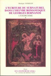 L'écriture du surnaturel dans l'oeuvre romanesque de Georges Bernanos