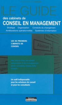 Le guide des cabinets de conseil en management