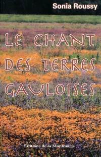 Le chant des terres gauloises