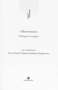 Observation : pratiques et enjeux