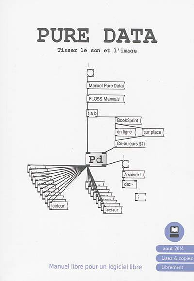 Pure Data : tisser le son et l'image