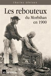 Les rebouteux du Morbihan en 1900