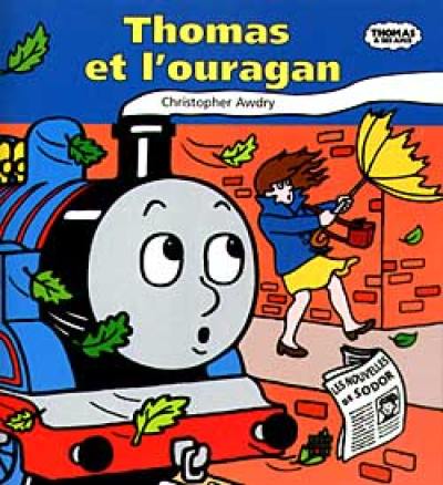 Thomas et l'ouragan : Thomas et ses amis