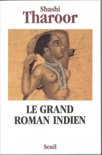 Le Grand roman indien