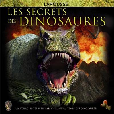 Les secrets des dinosaures