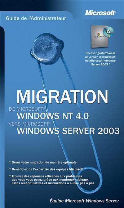 Migration de Windows NT 4.0 vers Windows Server 2003