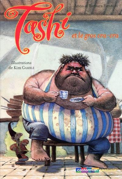 Tashi. Vol. 7. Tashi et le gros cra-cra