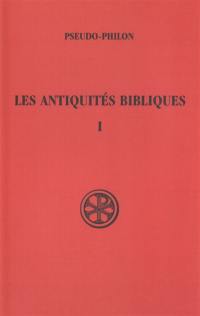 Les Antiquités bibliques. Vol. 1