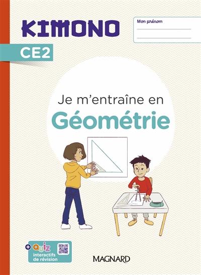 Je m'entraîne en géométrie CE2