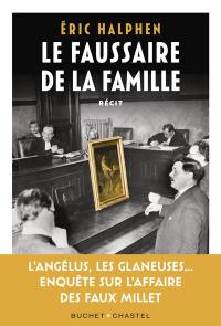 Le faussaire de la famille : récit