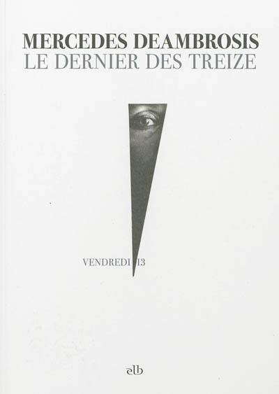 Le dernier des treize