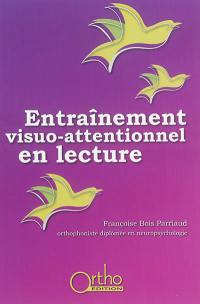 Entraînement visuo-attentionnel en lecture