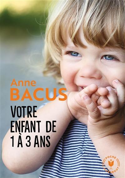 Votre enfant de 1 à 3 ans