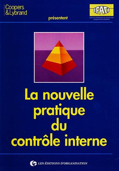 La nouvelle pratique du contrôle interne