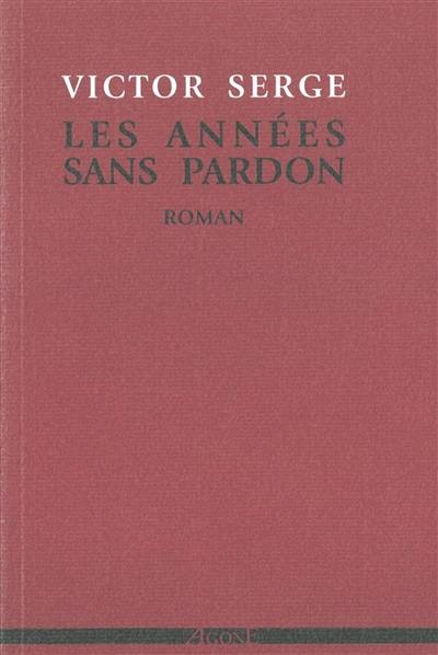 Les années sans pardon