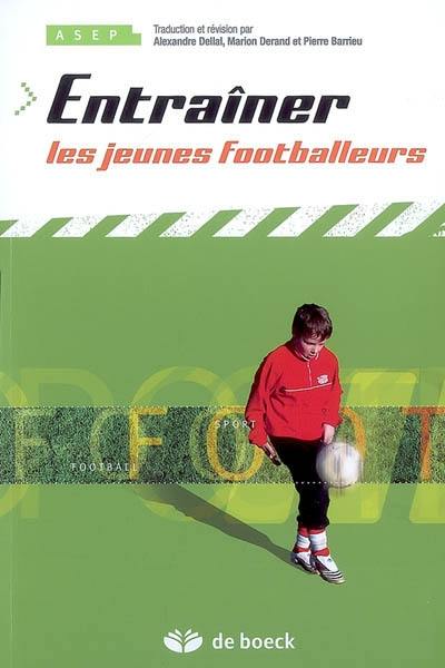 Entraîner les jeunes footballeurs