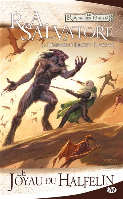 La légende de Drizzt. Vol. 6. Le joyau du Halfelin