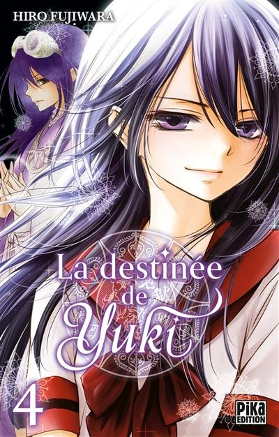 La destinée de Yuki. Vol. 4