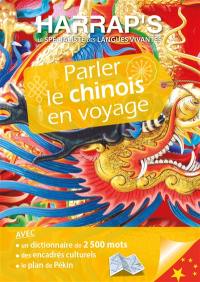 Parler le chinois en voyage