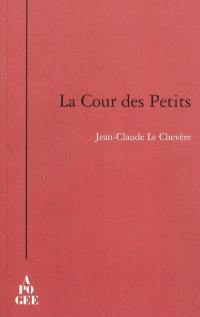 La cour des petits