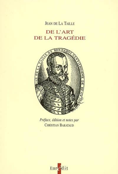 De l'art de la tragédie