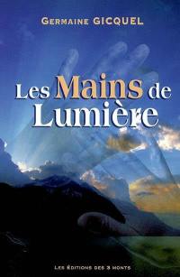 Les mains de lumière