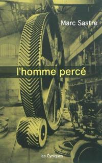 L'homme percé