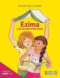 Ezima ou Le jeu des trois sauts