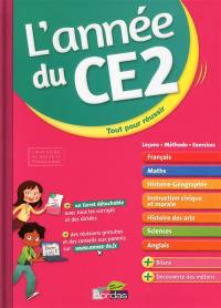 L'année du CE2 : leçons, méthode, exercices : tout pour réussir