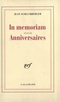 In memoriam. Anniversaires