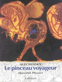 Alechinsky : le pinceau voyageur