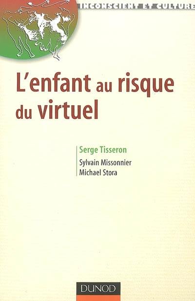 L'enfant au risque du virtuel