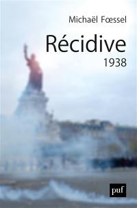 Récidive, 1938