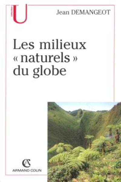 Les milieux naturels du globe